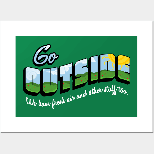 Go Outside Wall Art by fishbiscuit